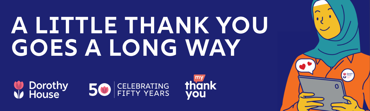 Dorothy House "A little thank you goes a long way" blue graphic with illustration of woman holding an electronic table